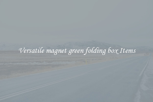 Versatile magnet green folding box Items